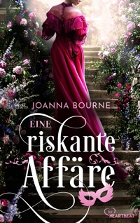 Eine riskante Affäre - Joanna Bourne - E-Book