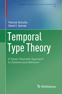 Temporal Type Theory - Patrick Schultz - E-Book