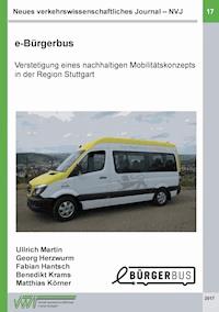 Neues verkehrswissenschaftliches Journal - Ausgabe 17 - Ullrich Martin - E-Book