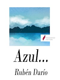 Azul... - Darío Rubén - E-Book