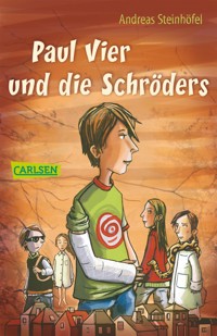 Paul Vier und die Schröders - Andreas Steinhöfel - E-Book
