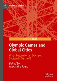 Olympic Games and Global Cities -  - E-Book