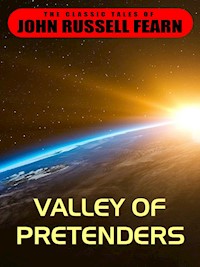Valley of Pretenders - John Russell Fearn - E-Book