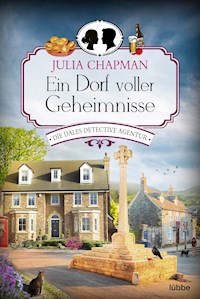 Ein Dorf voller Geheimnisse - Julia Chapman - E-Book
