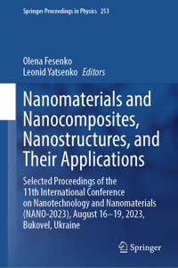 Nanomaterials and Nanocomposites, Nanostructures, and Their Applications - - E-Book