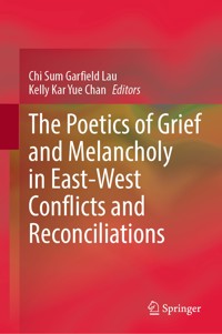 The Poetics of Grief and Melancholy in East-West Conflicts and Reconciliations -  - E-Book