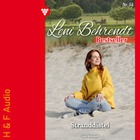 Stranddistel - Leni Behrendt Bestseller, Band 54 (ungekürzt) - Leni Behrendt - Hörbuch
