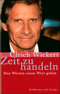 Zeit zu handeln - Ulrich Wickert - E-Book