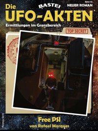 Die UFO-AKTEN 58 - Rafael Marques - E-Book