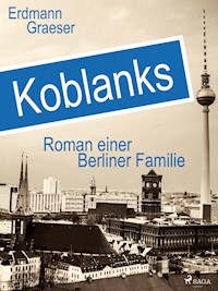 Koblanks - Erdmann Graeser - E-Book