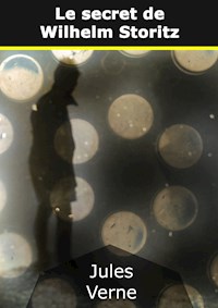 Le secret de Wilhelm Storitz - Jules Verne - E-Book