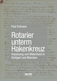 Rotarier unterm Hakenkreuz - Paul Erdmann - E-Book