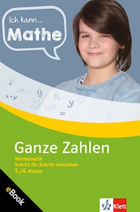 Klett Ich kann … Mathe Ganze Zahlen 5./6. Klasse - Heike Homrighausen - E-Book