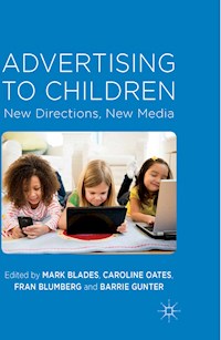 Advertising to Children -  - E-Book