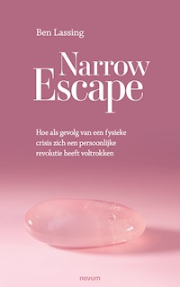 Narrow Escape - Ben Lassing - E-Book