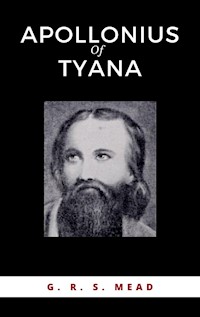 Apollonius Of Tyana - G. R. - E-Book