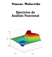 Ejercicios de Análisis Funcional - Simone Malacrida - E-Book