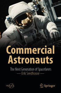 Commercial Astronauts - Erik Seedhouse - E-Book