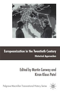 Europeanization in the Twentieth Century -  - E-Book