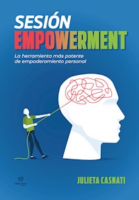 Sesión empowerment - Julieta Casnati - E-Book