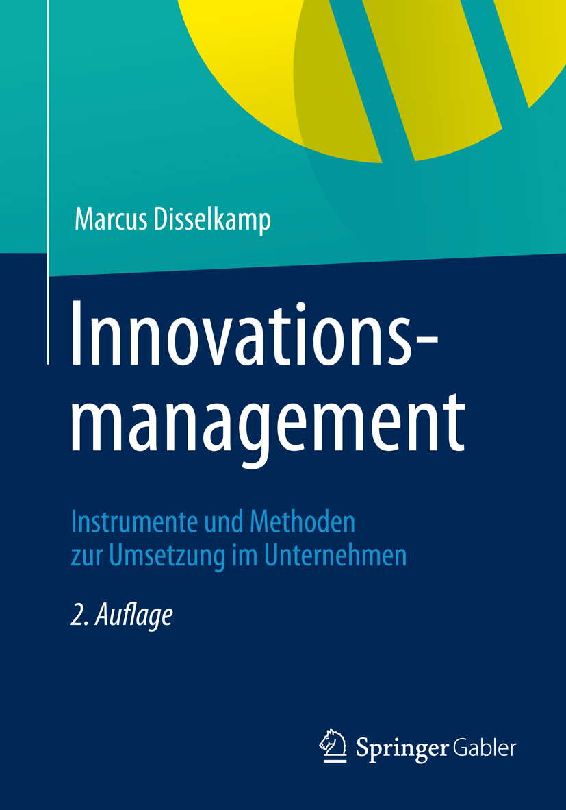 Innovationsmanagement - Marcus Disselkamp - E-Book