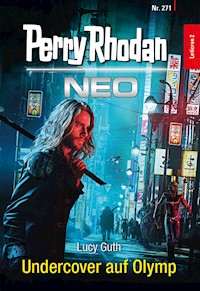 Perry Rhodan Neo 271: Undercover auf Olymp - Lucy Guth - E-Book + Hörbuch