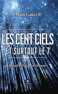 Les cent ciels - Alain Gauvrit - E-Book