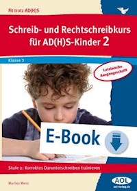 Schreib-/Rechtschreibkurs für AD(H)S-Kinder 2 LA - Marlies Wenz - E-Book