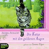 Die Katze mit den goldenen Augen (Gekürzt) - Andrea Schacht - Hörbuch