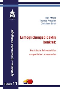 Ermöglichungsdidaktik: konkret - Christiane Stroh - E-Book