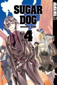 Sugar Dog 04 - Masahiro Ikeno - E-Book