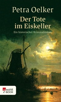 Der Tote im Eiskeller - Petra Oelker - E-Book