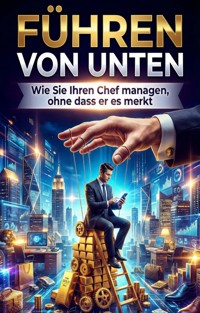 Führen von unten - Martin Seidel - E-Book