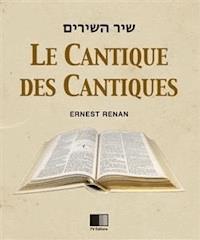 La Cantique des Cantiques - Ernest Renan - E-Book