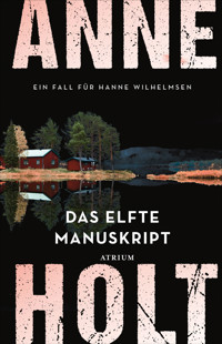 Das elfte Manuskript - Anne Holt - E-Book