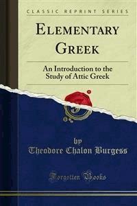 Elementary Greek - Theodore Chalon Burgess - E-Book