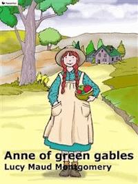 Anne of green gables - Lucy Maud Montgomery - E-Book