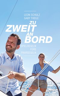 Zu zweit an Bord - Leon Schulz - E-Book