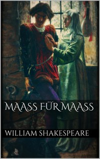 Maaß für Maaß - William Shakespeare - E-Book