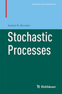 Stochastic Processes - Andrei N Borodin - E-Book