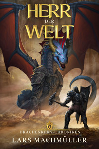 Herr der Welt - Lars Machmüller - E-Book