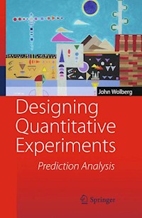 Designing Quantitative Experiments - John Wolberg - E-Book
