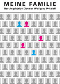 Meine Familie - Dietmar Wolfgang Pritzlaff - E-Book