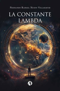 La Constante Lambda - Fernando Rafael Nuevo Villaravid - E-Book
