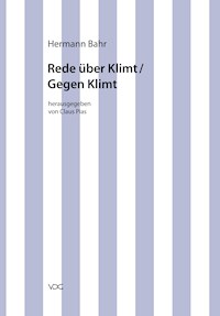 Hermann Bahr / Rede über Klimt / Gegen Klimt - Hermann Bahr - E-Book