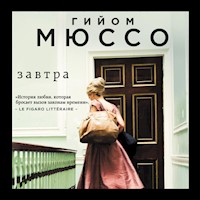 Завтра - Гийом Мюссо - Hörbuch
