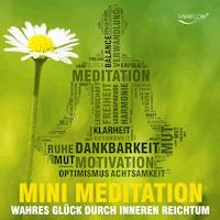 Reich sein mit Mini Meditation - Katja Schütz - Hörbuch