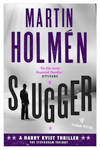 Slugger - Martin Holmén - E-Book