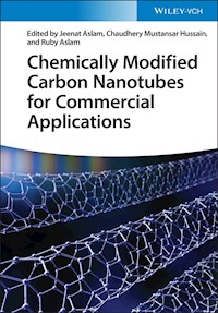 Chemically Modified Carbon Nanotubes for Commercial Applications -  - E-Book