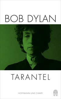 Tarantel - Bob Dylan - E-Book